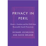 Privacy in Peril by Richard Jochelson; David Ireland, 9780774862592