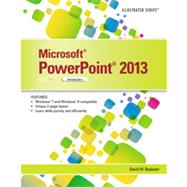 MicrosoftPowerPoint 2013 Illustrated Introductory by Beskeen, David, 9781285082592