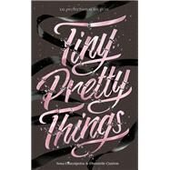Tiny Pretty Things - Tome 1 - Tiny Pretty Things by Sona Charaipotra; Dhonielle Clayton, 9782016212592