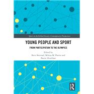 Young People and Sport by Skirstad, Berit; Parent, Milena M.; Houlihan, Barrie, 9780367892593