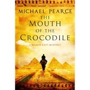 The Mouth of the Crocodile by Pearce, Michael, 9780727872593