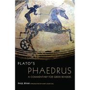 Plato's Phaedrus by Ryan, Paul; Gill, Mary Louise, 9780806142593