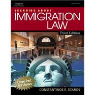 Learning About Immigration Law by Scaros, Constantinos, 9781418032593