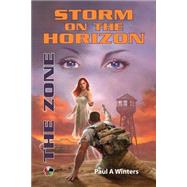 Storm on the Horizon by Winters, Paul A., 9781480172593