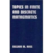 Topics in Finite and Discrete Mathematics by Sheldon M. Ross, 9780521772594