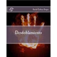 Desdoblamiento/ Splitting by Duque, David Calleja, 9781522972594