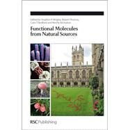 Functional Molecules from Natural Sources by Wrigley, Stephen K.; Thomas, Robert; Bedford, Colin T.; Nicholson, Neville, 9781847552594