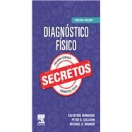 Diagnstico fsico. Secretos by Salvatore Mangione; Peter Sullivan; Michael S. Wagner, 9788413822594