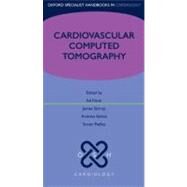 Cardiovascular Computed Tomography by Nicol, Ed; Stirrup, James; Kelion, Andrew D.; Padley, Simon P.G., 9780199572595