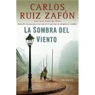 La sombra del viento / Shadow of the Wind by Zafn, Carlos Ruiz, 9780307472595