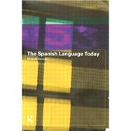 The Spanish Language Today by Stewart; Miranda, 9780415142595