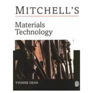 Materials Technology by Dean; Yvonne, 9780582212596