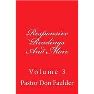 Responsive Readings and More by Faulder, Don D.; Emerson, Charles Lee, 9781499362596
