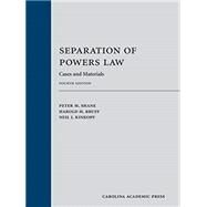Separation of Powers Law by Shane, Peter M.; Bruff, Harold H.; Kinkopf, Neil J., 9781531002596