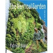 Vertical Garden Cl by Blanc,Patrick, 9780393732597