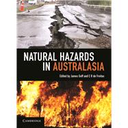 Natural Hazards in Australasia by Goff, James; De Freitas, C. R., 9781107682597