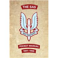 The SAS Pocket Manual 1941-1945 by Westhorp, Christopher, 9781844862597