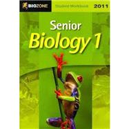Senior Biology 1 2011 Student Workbook by BioZone, 9781877462597