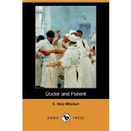 Doctor and Patient by MITCHELL S WEIR, 9781406582598