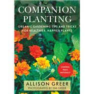 Companion Planting by Greer, Allison; Greer, Tim, 9781510742598