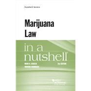 Marijuana Law in a Nutshell(Nutshells) by Beckman, Sydney; Crump, Susan; Galves, Fred, 9781647082598