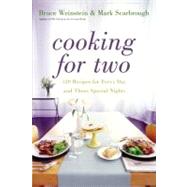 Cooking for Two by Weinstein, Bruce, 9780060522599