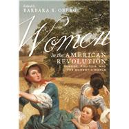 Women in the American Revolution by Oberg, Barbara B., 9780813942599