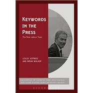 Keywords in the Press by Jeffries, Lesley; Mahlberg, Michaela; Walker, Brian; Teubert, Wolfgang, 9781350112599