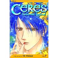 Ceres: Celestial Legend, Vol. 7 by Watase, Yuu, 9781591162599