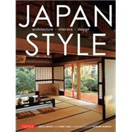 Japan Style by Mehta, Geeta; Tada, Kimie; Murata, Noboru, 9784805312599