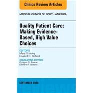 Quality Patient Care by Shalaby, Marc; Bollard, Edward R., 9780323462600