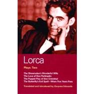 Lorca Plays: 2 Shoemaker's Wife;Don Perlimplin;Puppet Play of Don Christobel;Butterfly's Evil Spell;When 5 Years by Garca Lorca, Federico; Edwards, Gwynne, 9780413622600