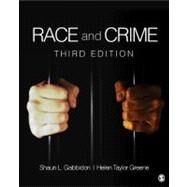 Race and Crime by Shaun L. Gabbidon, 9781452202600