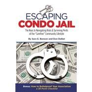 Escaping Condo Jail by Benson, Sara E.; Debat, Don, 9781500572600