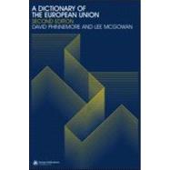 A Dictionary of the European Union by McGowan,Lee, 9781857432602