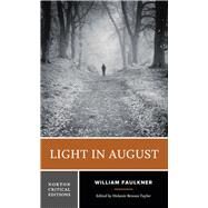 Light in August by Faulkner, William; Taylor, Melanie, 9780393422603