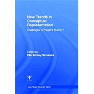 New Trends in Conceptual Representation: Challenges To Piaget's Theory by Scholnick; Ellin Kofsky, 9780898592603