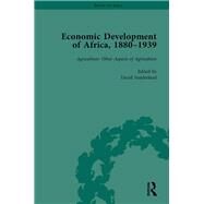 Economic Development of Africa, 18801939 vol 3 by Sunderland,David, 9781138752603