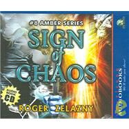Sign of Chaos by Zelazny, Roger, 9781588072603