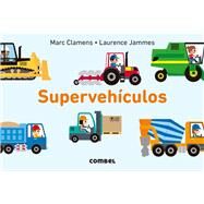 Supervehculos by Jammes, Laurence, 9788491012603