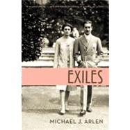 Exiles by Arlen, Michael J., 9780374532604
