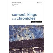 Samuel, Kings and Chronicles I by Brenner-Idan, Athalya; Lee, Archie C. C., 9780567682604