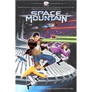 Space Mountain: A Graphic Novel by Miller, Bryan Q., 9780606352604