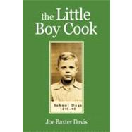 The Little Boy Cook by Davis, Joe Baxter, 9781458202604