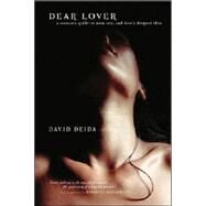 Dear Lover by Deida, David, 9781591792604