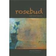 Rosebud and Other Stories by Yamauchi, Wakako; Howan, Lillian, 9780824832605