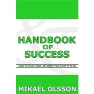 Handbook of Success by Olsson, Mikael, 9781466422605
