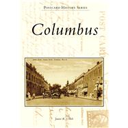 Columbus, Wisconsin by Ulrich, Janice R., 9781467102605