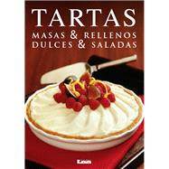 Tartas Masas & rellenos - Dulces & saladas by Iglesias, Mara, 9789876342605