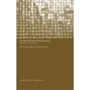 Central Asia and the Caucasus: Transnationalism and Diaspora by Atabaki,Touraj;Atabaki,Touraj, 9780415332606